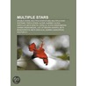 Multiple Stars: Double Star, Altair, Cap door Books Llc