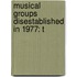 Musical Groups Disestablished in 1977: T