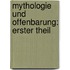 Mythologie und Offenbarung: erster Theil