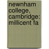 Newnham College, Cambridge: Millicent Fa door Books Llc