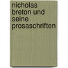 Nicholas Breton und seine Prosaschriften door Kuskop