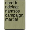 Nord-Tr Ndelag: Namsos Campaign, Martial door Books Llc