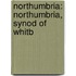 Northumbria: Northumbria, Synod of Whitb