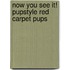 Now You See It! Pupstyle Red Carpet Pups