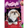 Now You See It! Pupstyle Red Carpet Pups door Dara Foster