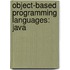 Object-Based Programming Languages: Java