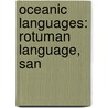 Oceanic Languages: Rotuman Language, San door Books Llc