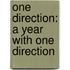 One Direction: A Year with One Direction