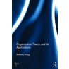 Organization Theory and Its Applications door Susheng Wang