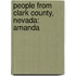 People from Clark County, Nevada: Amanda