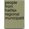 People from Halifax Regional Municipalit by Books Llc
