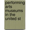 Performing Arts Museums in the United St door Books Llc