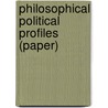 Philosophical Political Profiles (Paper) door Jürgen Habermas