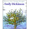Poetry For Young People: Emily Dickinson by Emily Dickinson