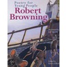 Poetry for Young People: Robert Browning door Robert Browning