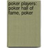 Poker Players: Poker Hall of Fame, Poker