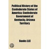 Political History of the Confederate Sta door Books Llc
