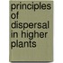 Principles of Dispersal in Higher Plants