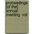 Proceedings [Of The] Annual Meeting  Vol
