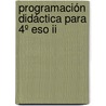 Programación Didáctica Para 4º Eso Ii door Ruben Maneiro Dios