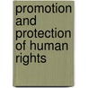 Promotion and Protection of Human Rights by Md. Kamal Uddin