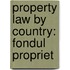 Property Law by Country: Fondul Propriet