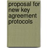 Proposal for New Key Agreement Protocols door Masahiro Yagisawa