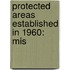 Protected Areas Established in 1960: Mis