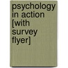 Psychology in Action [With Survey Flyer] door Karen Huffman