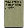 Radio Stations in Ontario: List of Radio door Books Llc
