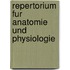 Repertorium Fur Anatomie Und Physiologie