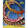Roller Coaster!: Motion And Acceleration door Paul Masom