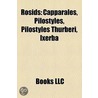 Rosids: Capparales, Pilostyles, Pilostyl by Books Llc