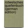 Rotwelsches Quellenbuch (German Edition) by Kluge Friedrich