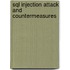 Sql Injection Attack And Countermeasures