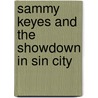 Sammy Keyes and the Showdown in Sin City door Wendelin Van Draanen