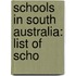 Schools in South Australia: List of Scho