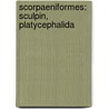 Scorpaeniformes: Sculpin, Platycephalida door Books Llc