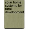 Solar Home Systems for Rural Development by Md. Alam Hossain Mondal