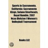 Sports in Sacramento, California: Sacram door Books Llc