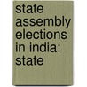 State Assembly Elections in India: State door Books Llc