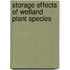 Storage effects of wetland plant species
