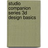 Studio Companion Series 3D Design Basics door Donna Fullmer