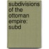 Subdivisions of the Ottoman Empire: Subd