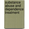 Substance Abuse and Dependence Treatment door Todd Lewis