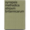 Synopsis Methodica Stirpum Britannicarum by William T. Stearn