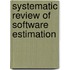 Systematic Review of Software Estimation