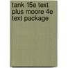 Tank 15e Text Plus Moore 4e Text Package by Lippincott Williams