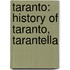 Taranto: History of Taranto, Tarantella