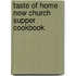 Taste of Home New Church Supper Cookbook
